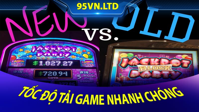 Tốc độ tải game nhanh chóng